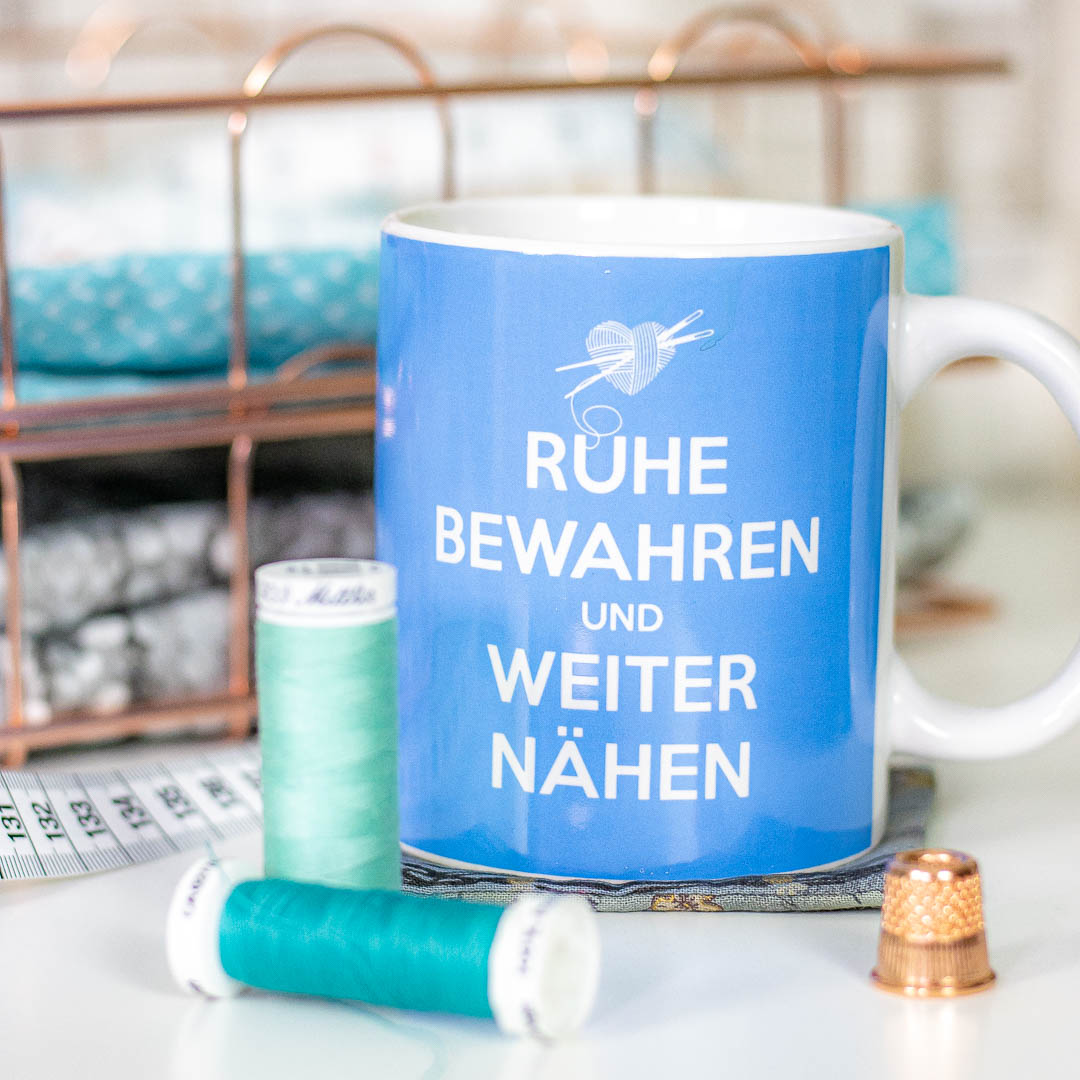 Tasse "Ruhe bewahren und weiter nähen!